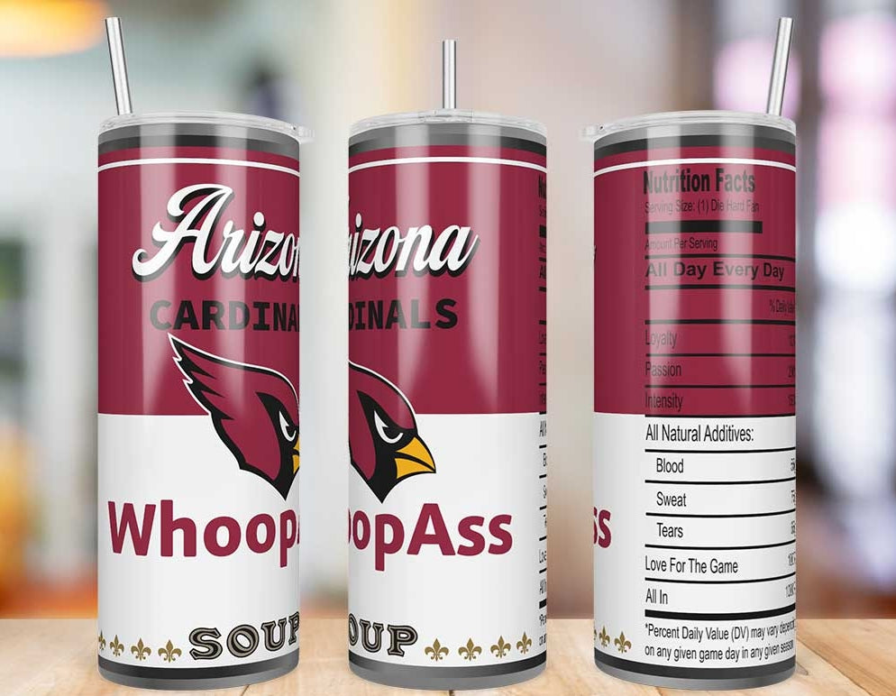 Arizona Cardinals Whoop Ass Soup 20 oz skinny tumbler