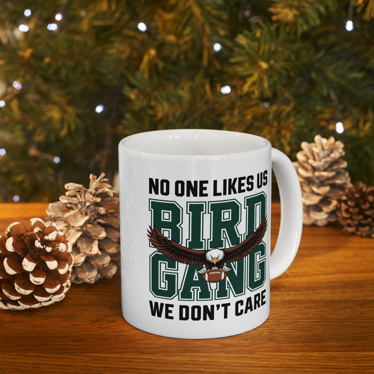 Philadelphia Eagles Ceramic Mug – No One Likes Us | Football Fan Gift