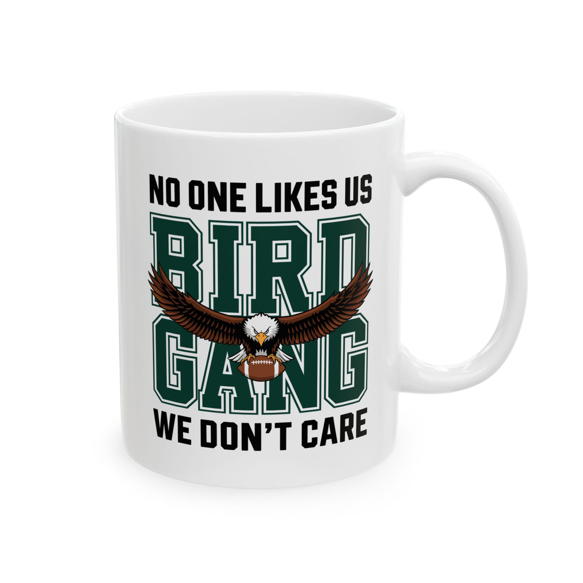 Philadelphia Eagles Ceramic Mug – No One Likes Us | Football Fan Gift