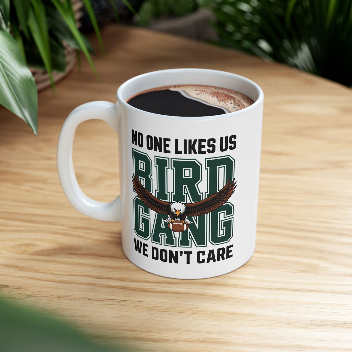 Philadelphia Eagles Ceramic Mug – No One Likes Us | Football Fan Gift