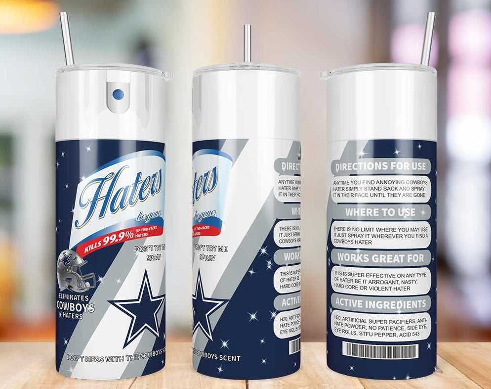 Dallas Cowboys Haters Be Gone Skinny Tumbler - 20 oz