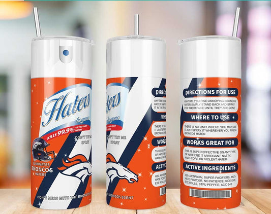 Denver Broncos Haters Be Gone Skinny Tumbler - 20 oz