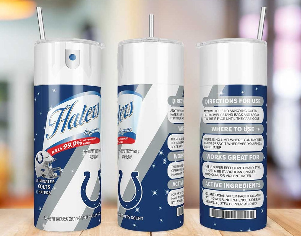 Indianapolis Colts Haters Be Gone Skinny Tumbler - 20 oz