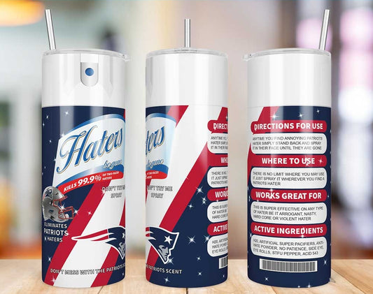 New England Patriots Haters Be Gone Skinny Tumbler - 20 oz