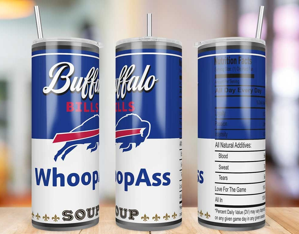 Buffalo Bills Whoop Ass Soup 20 oz skinny tumbler