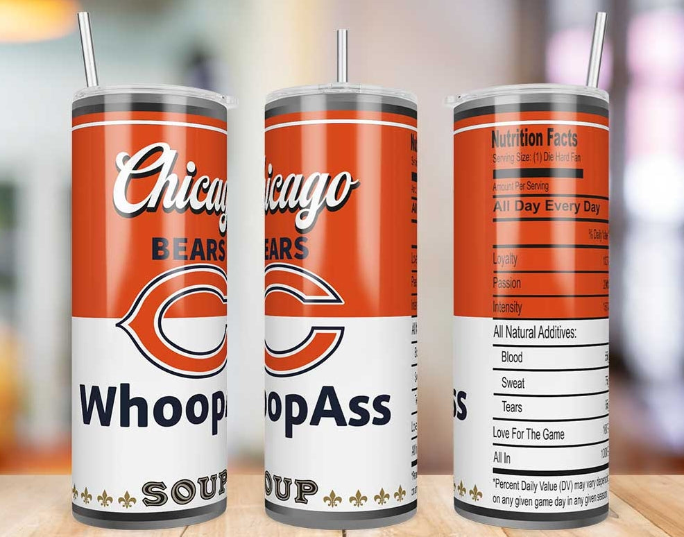 Chicago Bears Whoop Ass Soup 20 oz skinny tumbler