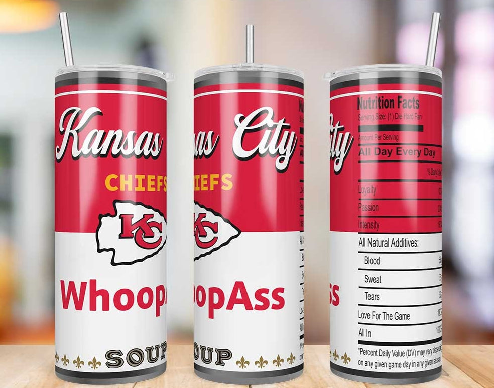 Kansas City Chiefs Whoop Ass Soup 20 oz skinny tumbler